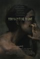 You Won't Be Alone Poster