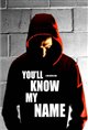 You'll Know My Name Movie Poster