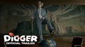 DIGGER Trailer 4K Video Thumbnail