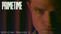 PRIMETIME Trailer 2 Video Thumbnail