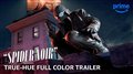 SPIDER-NOIR - True Hue Full Color Trailer Video Thumbnail