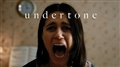 UNDERTONE Trailer 2 Video Thumbnail