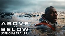 ABOVE THE BELOW Trailer Video