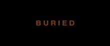 Buried Trailer Video