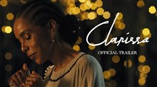 CLARISSA Trailer Video
