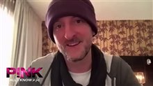 Michael Gracey talks 'P!NK: All I Know So Far' - Interview Video