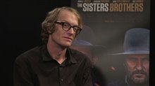 Patrick deWitt talks 'The Sisters Brothers' Video