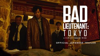 bad-lieutenant-tokyo-japanese-trailer Video Thumbnail