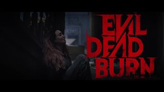 EVIL DEAD BURN Teaser Trailer Video Thumbnail