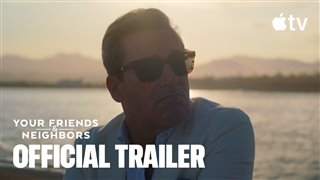 YOUR FRIENDS & NEIGHBORS Season 2 Trailer Video Thumbnail